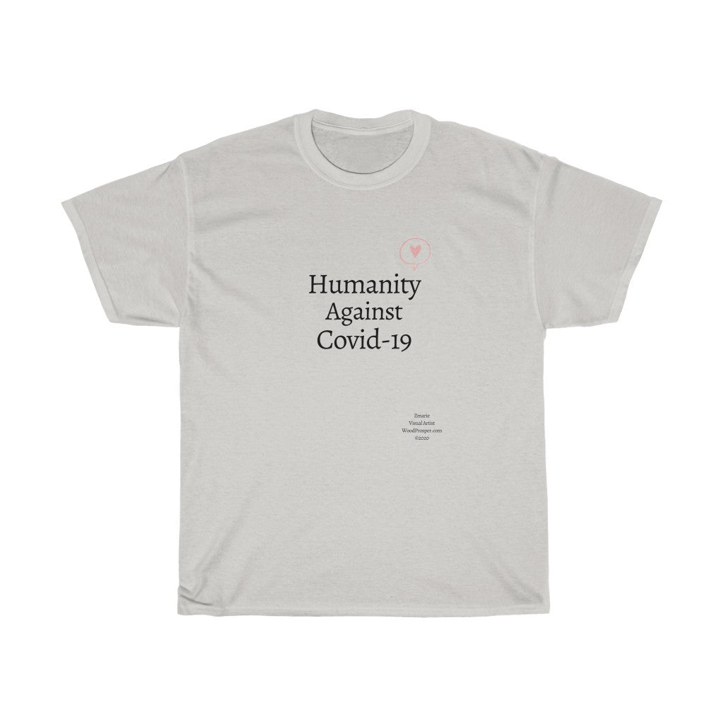 Humanity Against Covid-19 Unisex Heavy Cotton Tee