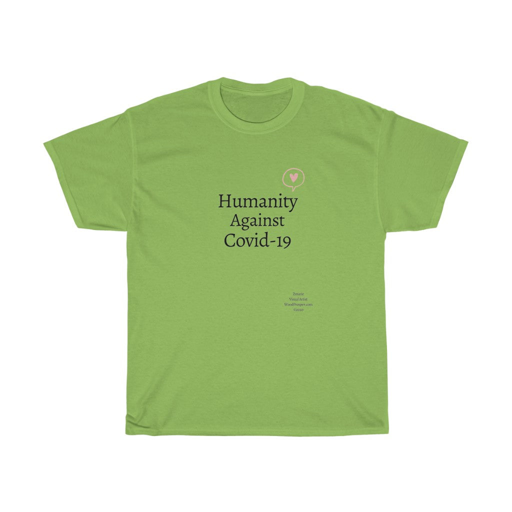 Humanity Against Covid-19 Unisex Heavy Cotton Tee