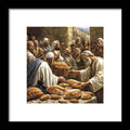 Feeding The Five Thousand - Framed Print