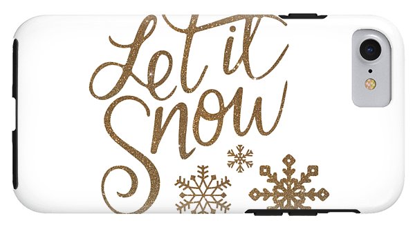 Let It Snow Collection - Phone Case