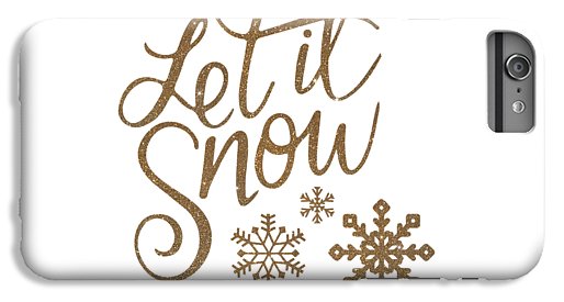 Let It Snow Collection - Phone Case