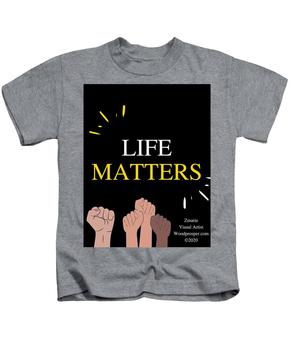 Life Matters - Kids T-Shirt