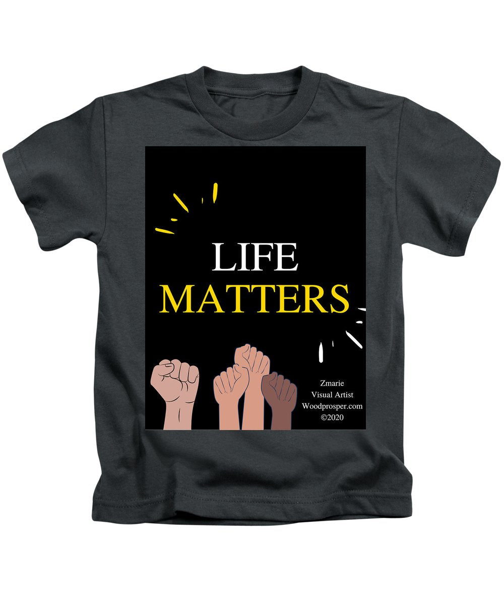 Life Matters - Kids T-Shirt