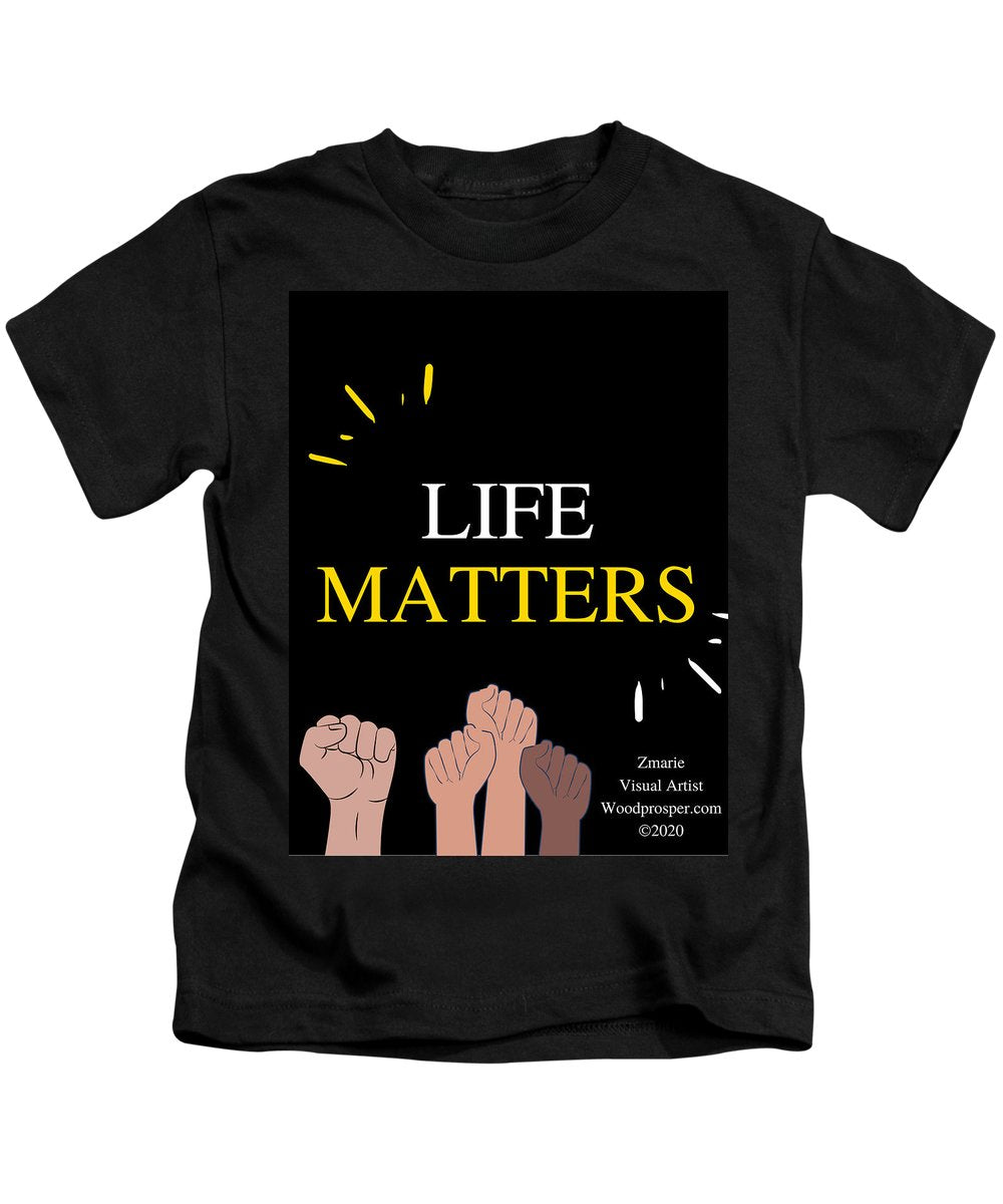 Life Matters - Kids T-Shirt