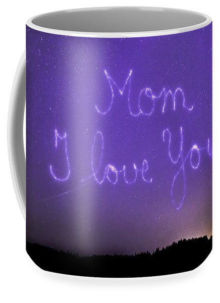 Love You Mom - Mug