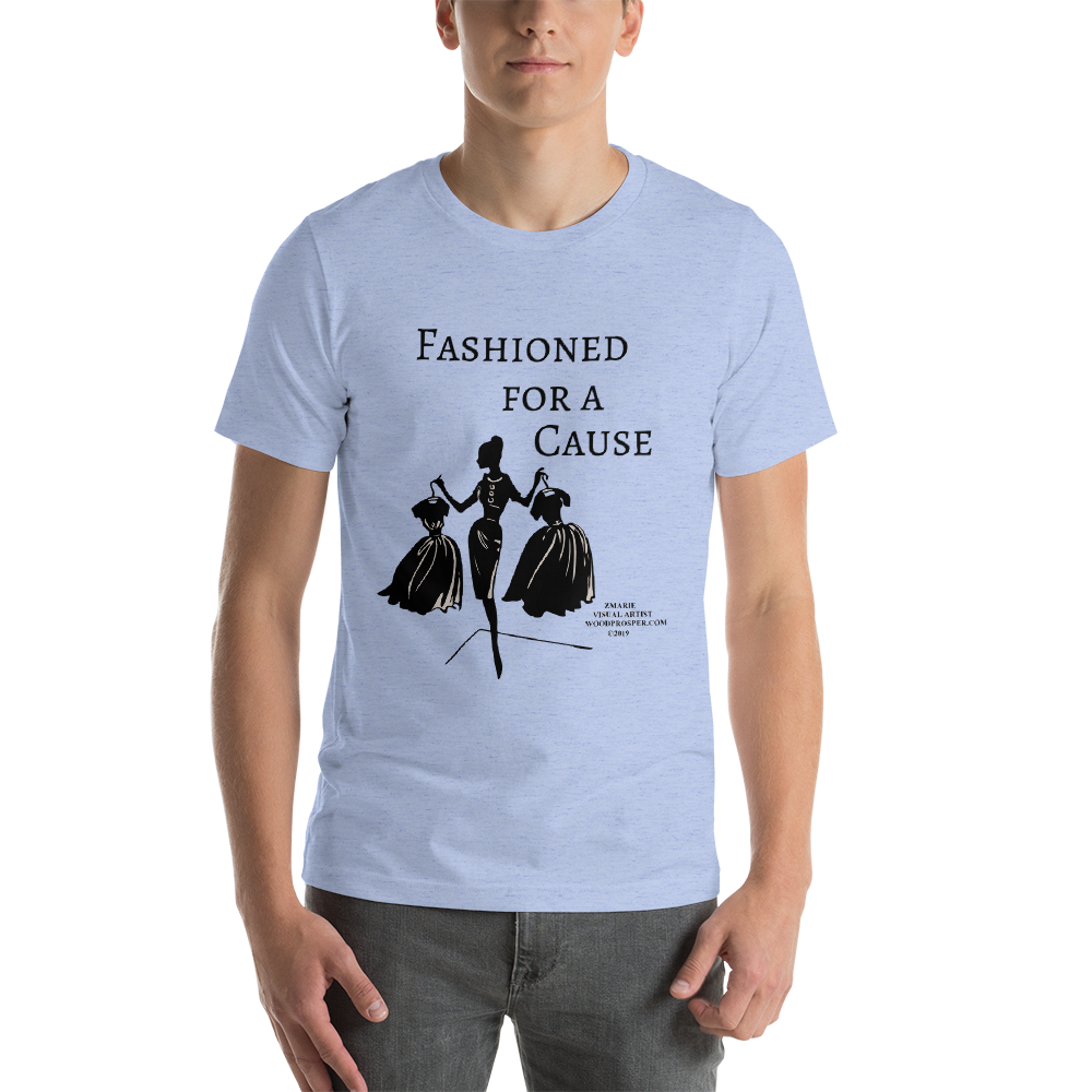 Fashioned For A Cause Short-Sleeve Unisex T-Shirt