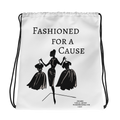 Fashioned For A Cause Drawstring bag