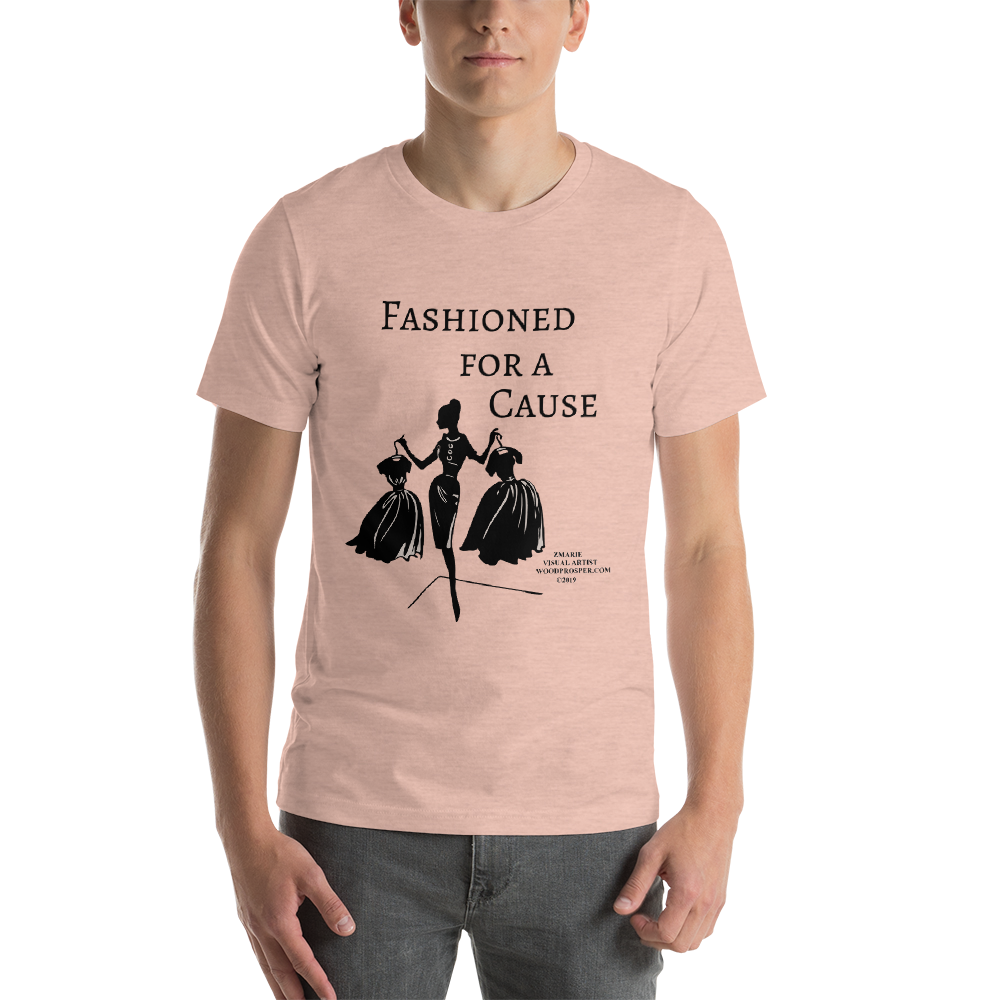 Fashioned For A Cause Short-Sleeve Unisex T-Shirt