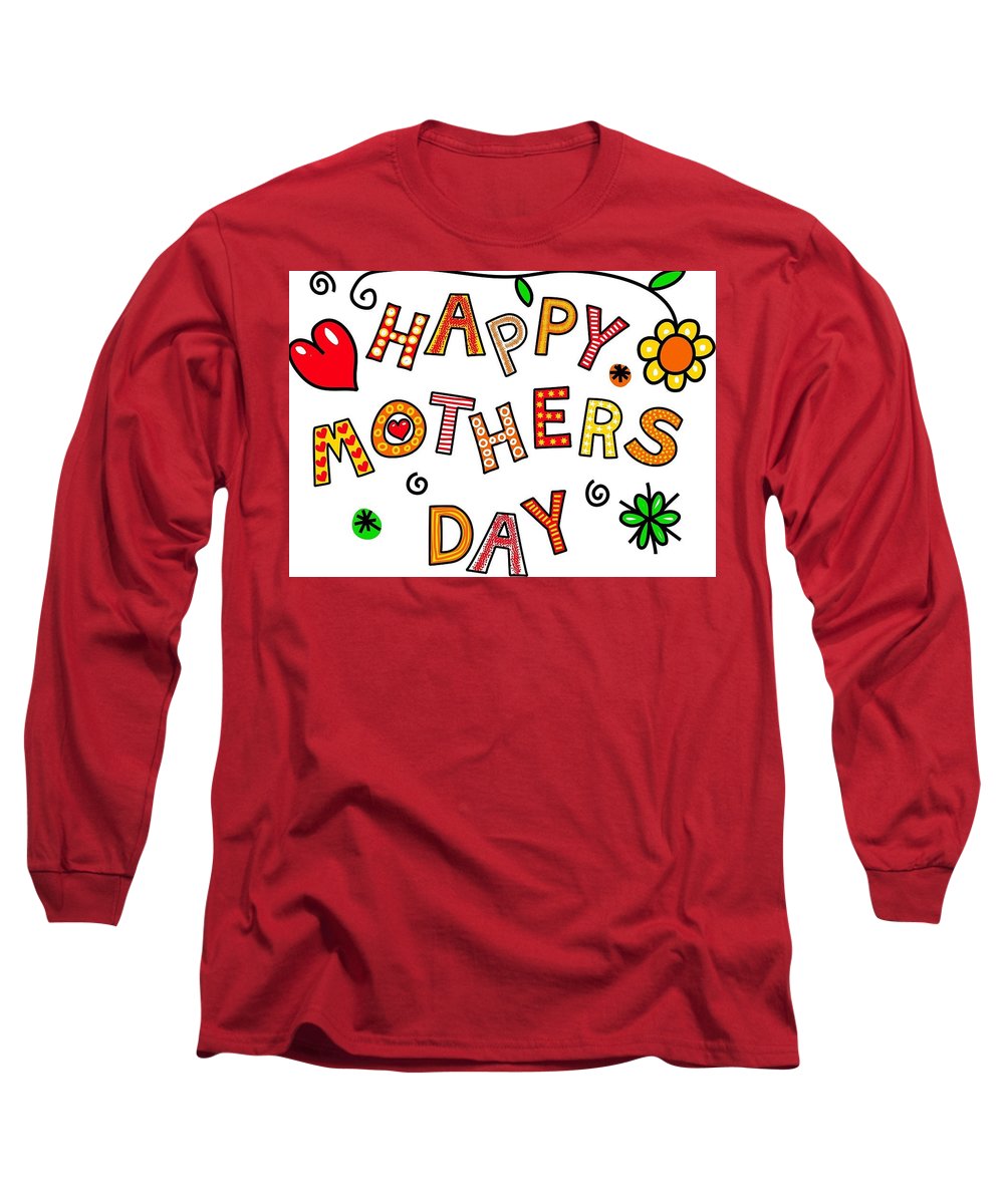Mothers Day Tee - Long Sleeve T-Shirt