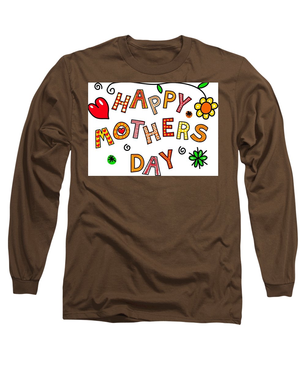 Mothers Day Tee - Long Sleeve T-Shirt