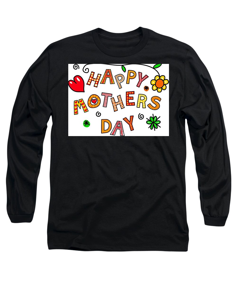 Mothers Day Tee - Long Sleeve T-Shirt