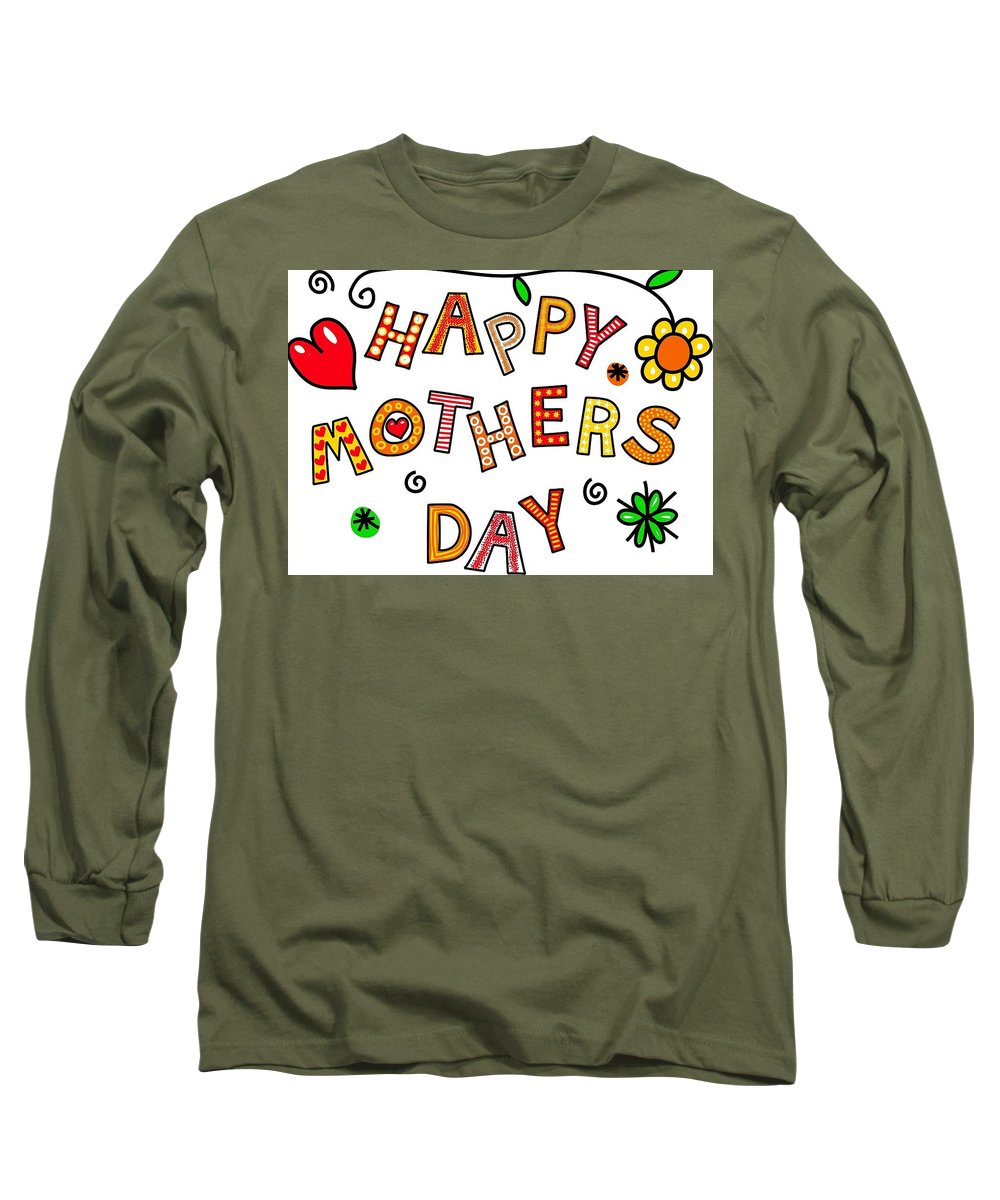 Mothers Day Tee - Long Sleeve T-Shirt