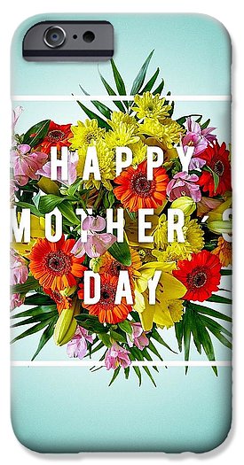 Mothers Day Tees - Phone Case