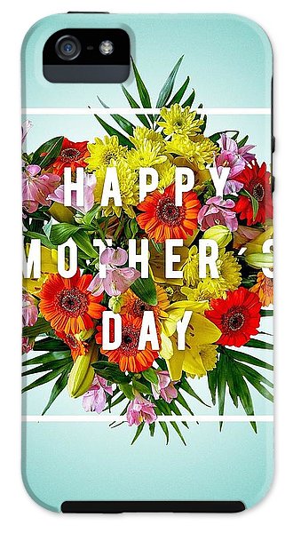Mothers Day Tees - Phone Case