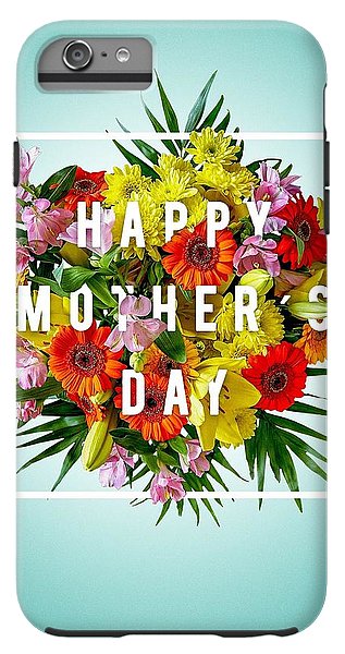 Mothers Day Tees - Phone Case