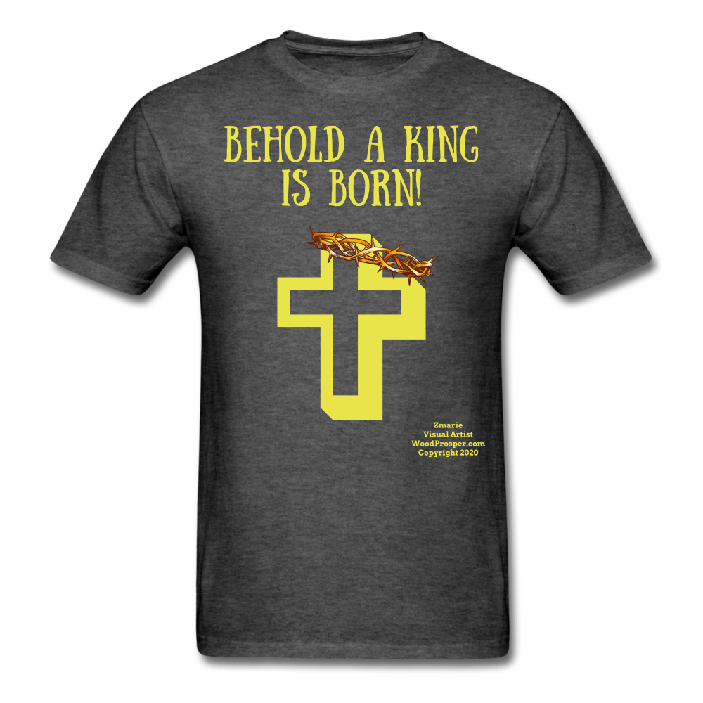 A King is Born Men's T-Shirt - heather black