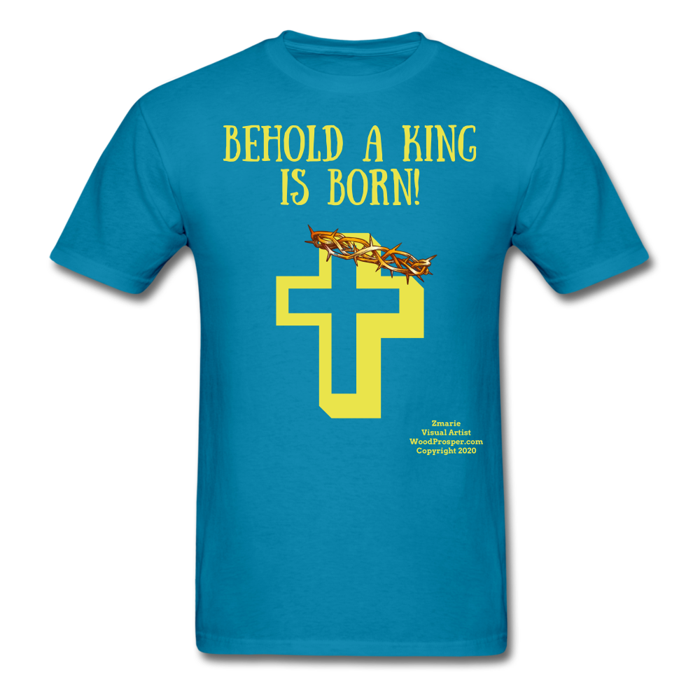 A King is Born Men's T-Shirt - turquoise