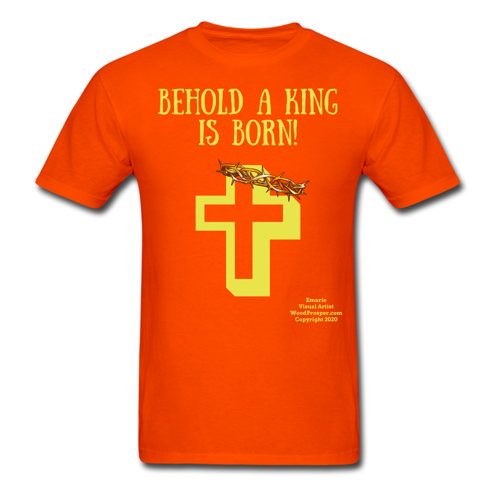 A King is Born Men's T-Shirt - orange