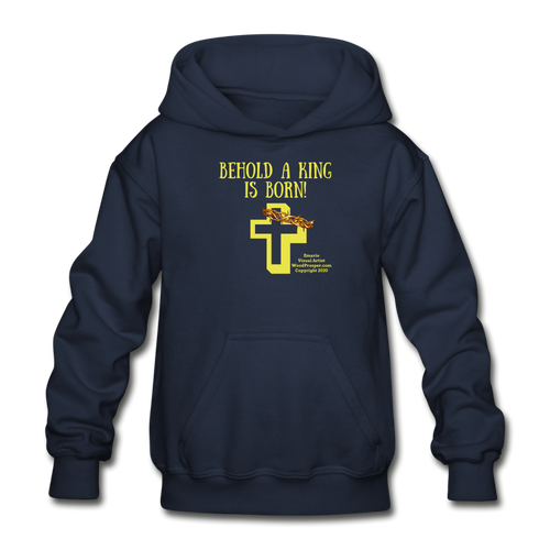 A King Is Born Gildan Heavy Blend Youth Hoodie - navy