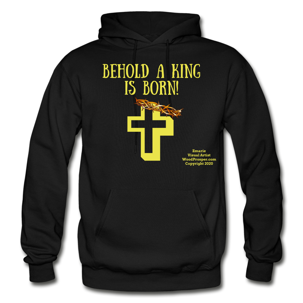 A King Is Born Gildan Heavy Blend Adult Hoodie - black