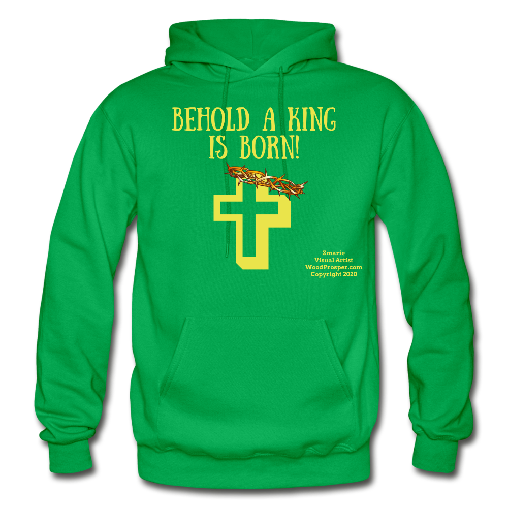 A King Is Born Gildan Heavy Blend Adult Hoodie - kelly green