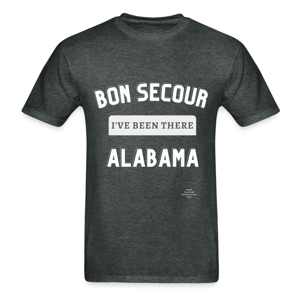 Bon Secour I've Been There Adult T-Shirt - deep heather