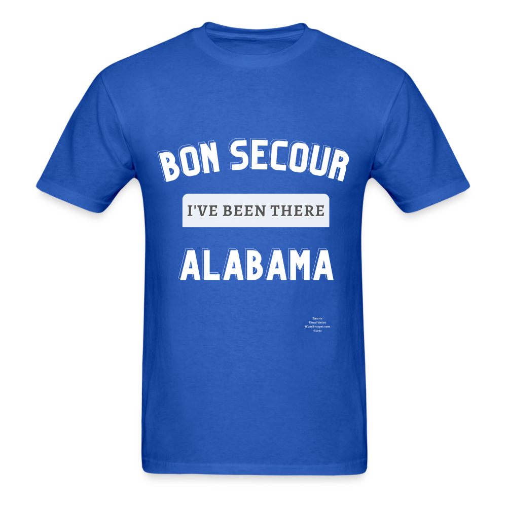 Bon Secour I've Been There Adult T-Shirt - royal blue