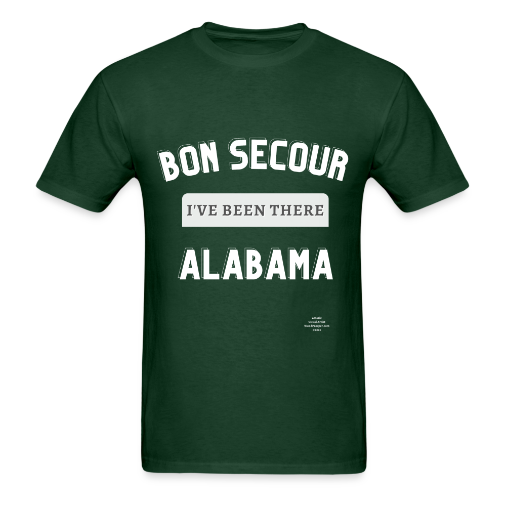 Bon Secour I've Been There Adult T-Shirt - forest green