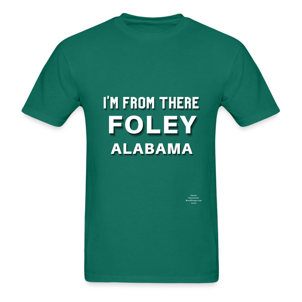Foley Im from There Adult T-Shirt - petrol