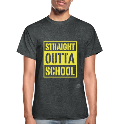 Straight Outta School Adult T-Shirt - deep heather