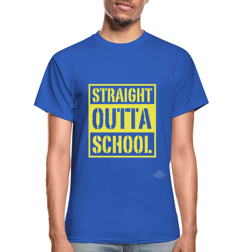 Straight Outta School Adult T-Shirt - royal blue