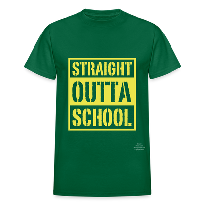 Straight Outta School Adult T-Shirt - bottlegreen