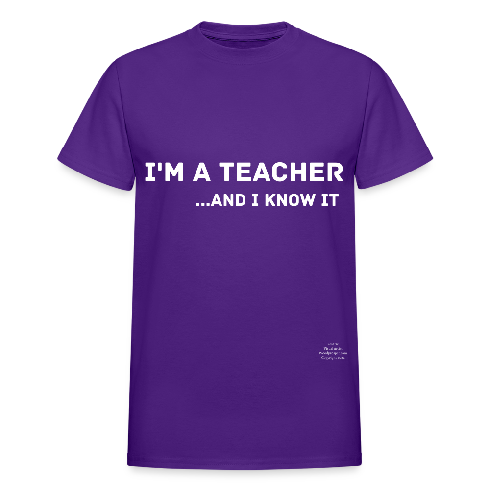 I'm A Teacher And I Know It Adult T-Shirt - purple