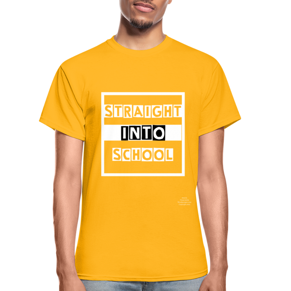 Straight Into School Adult T-Shirt - gold