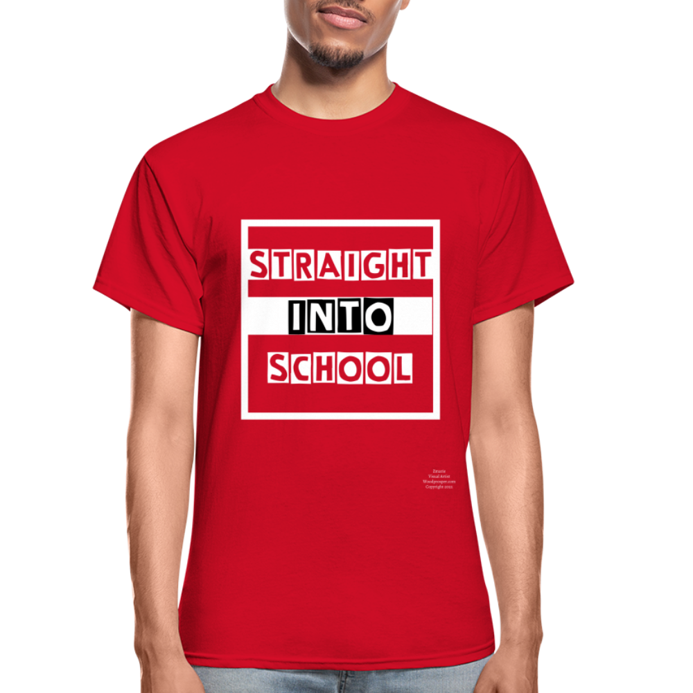 Straight Into School Adult T-Shirt - red