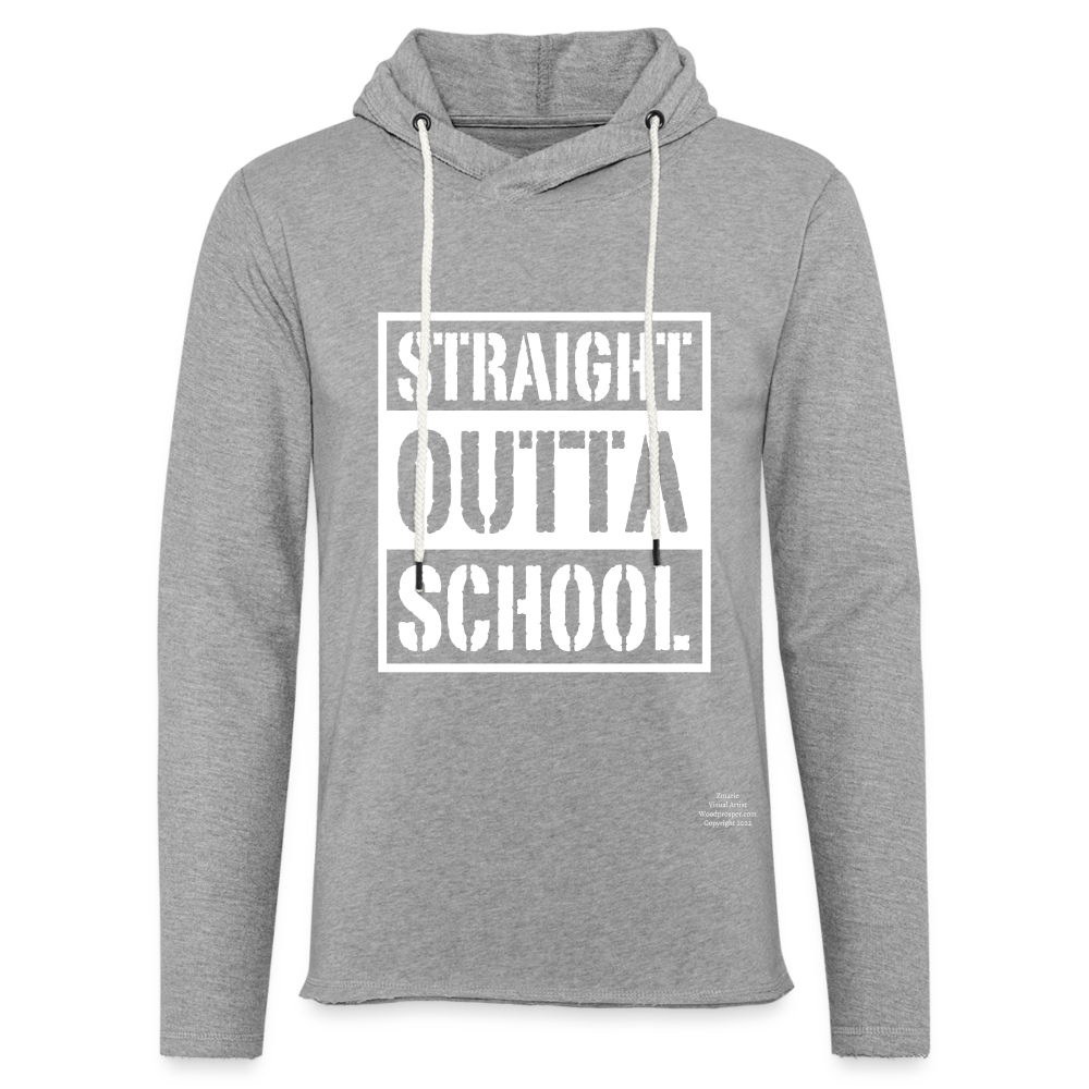 Straight Outta School Unisex Lightweight Terry Hoodie - heather gray