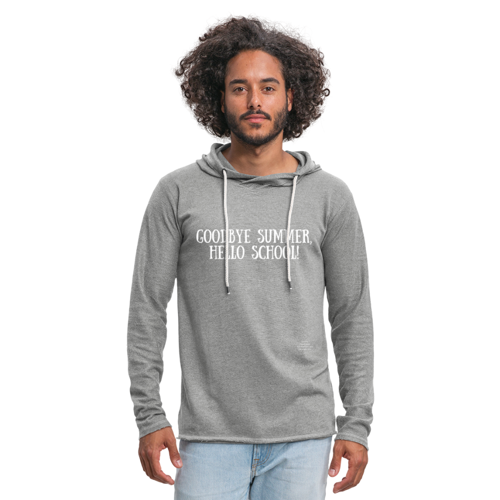 GoodBye Summer Unisex Lightweight Terry Hoodie - heather gray