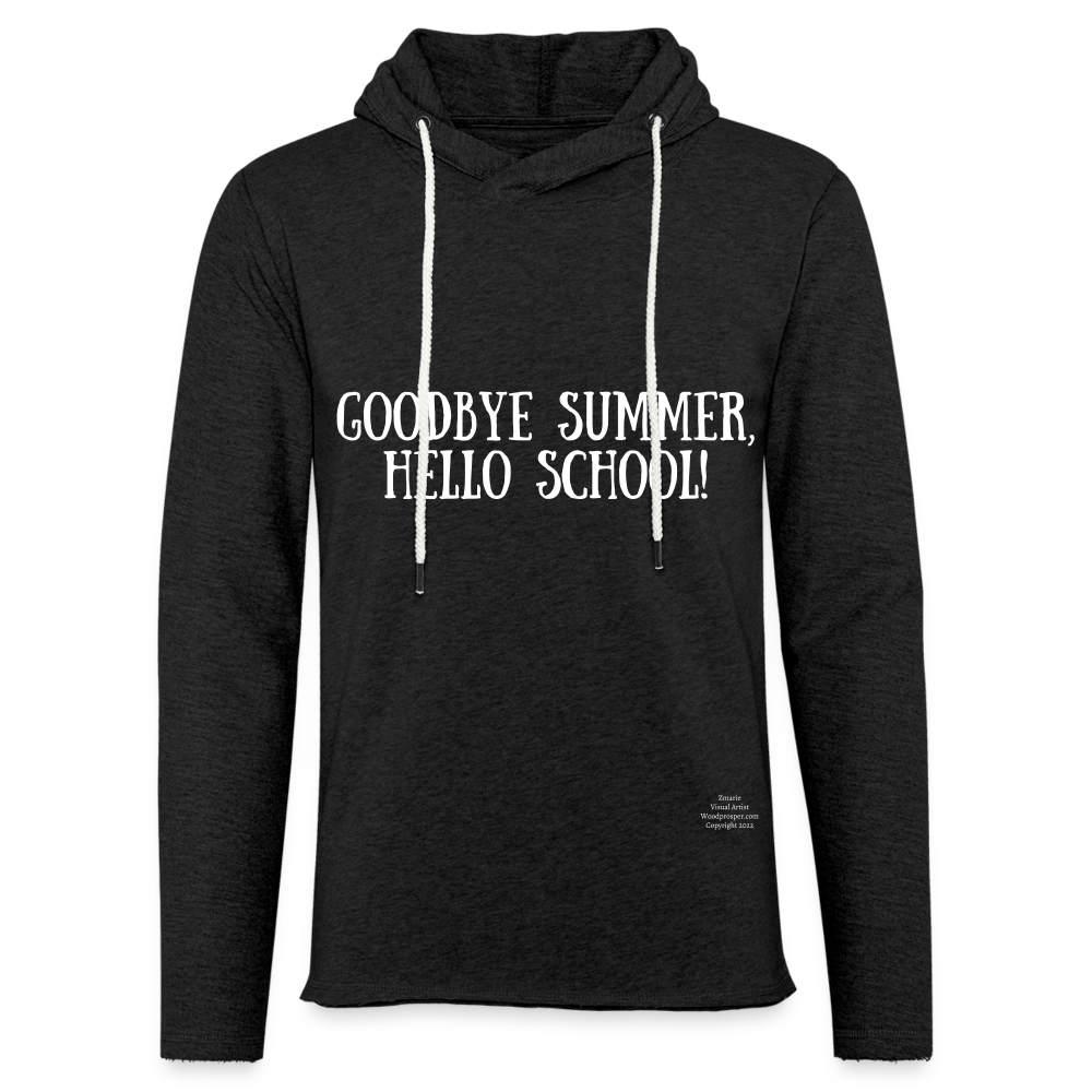 GoodBye Summer Unisex Lightweight Terry Hoodie - charcoal grey