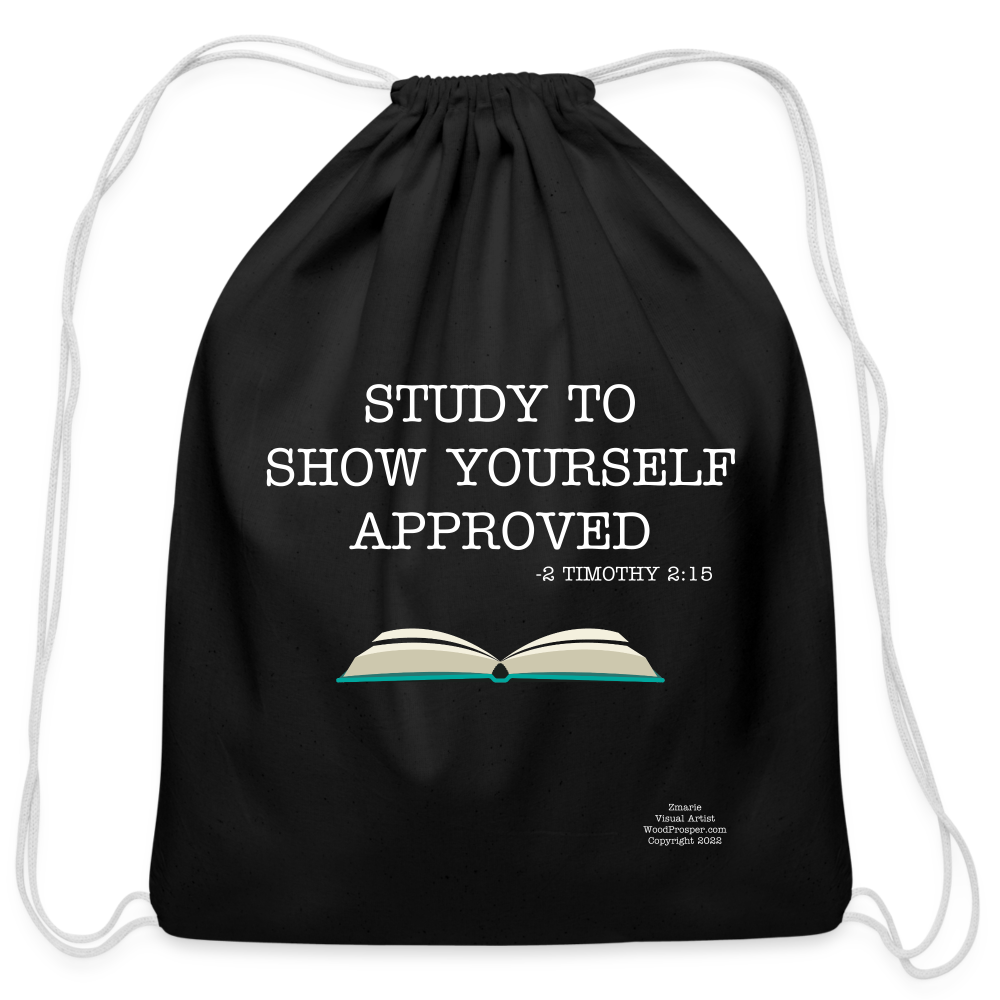 Study To Show Yourself Approved Drawstring Bag - black