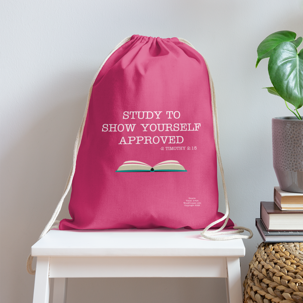Study To Show Yourself Approved Drawstring Bag - pink