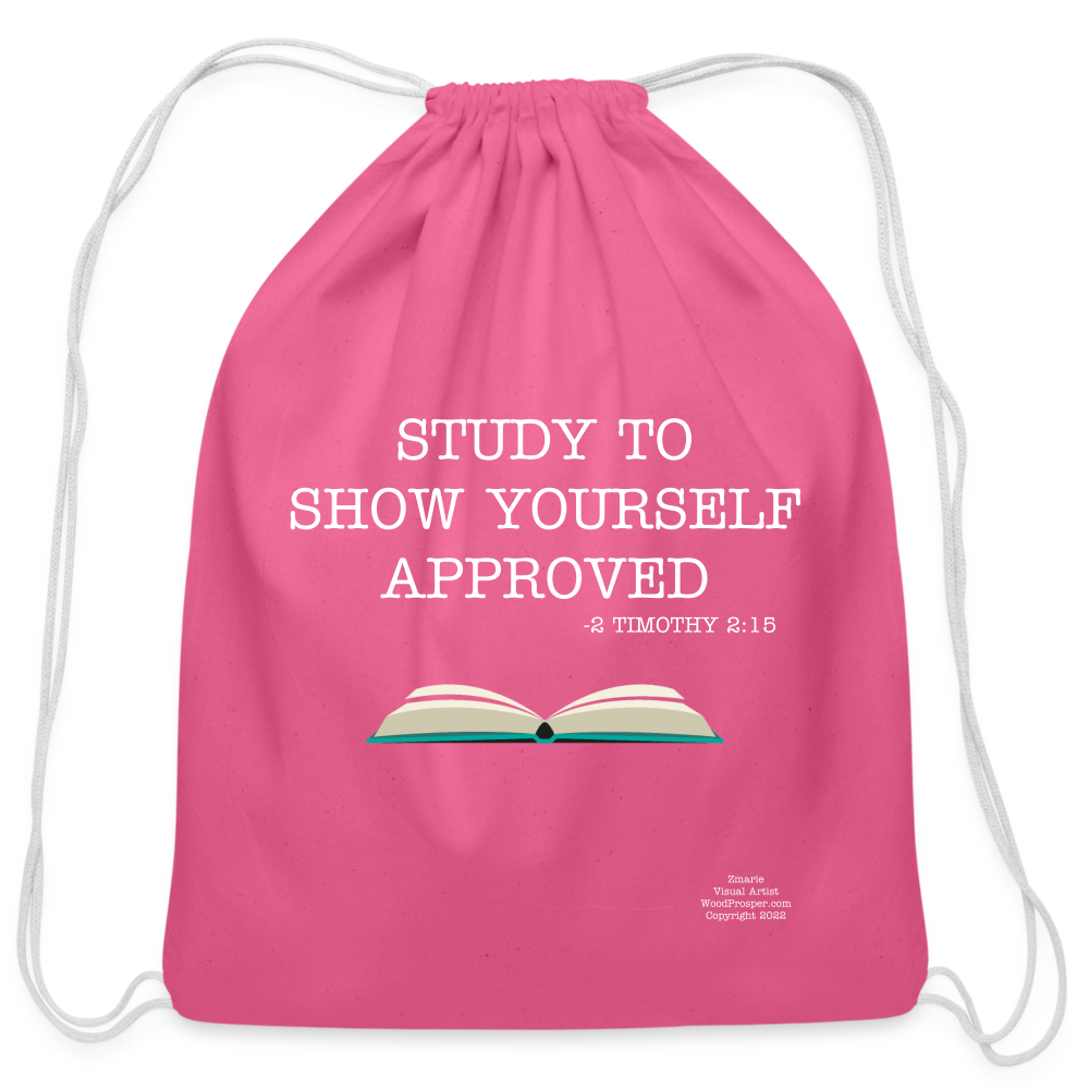 Study To Show Yourself Approved Drawstring Bag - pink