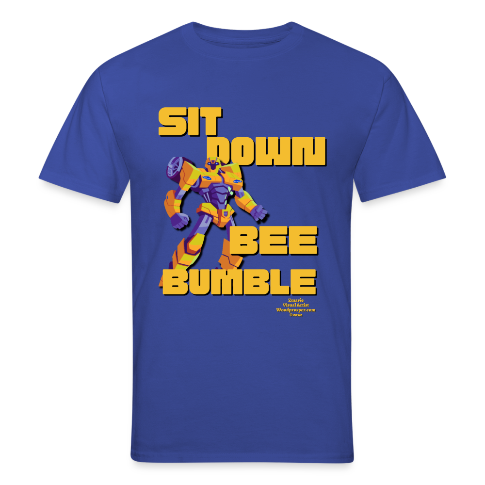 SIT DOWN, BEE BUMBLE Unisex T-shirt (Black) - royal blue
