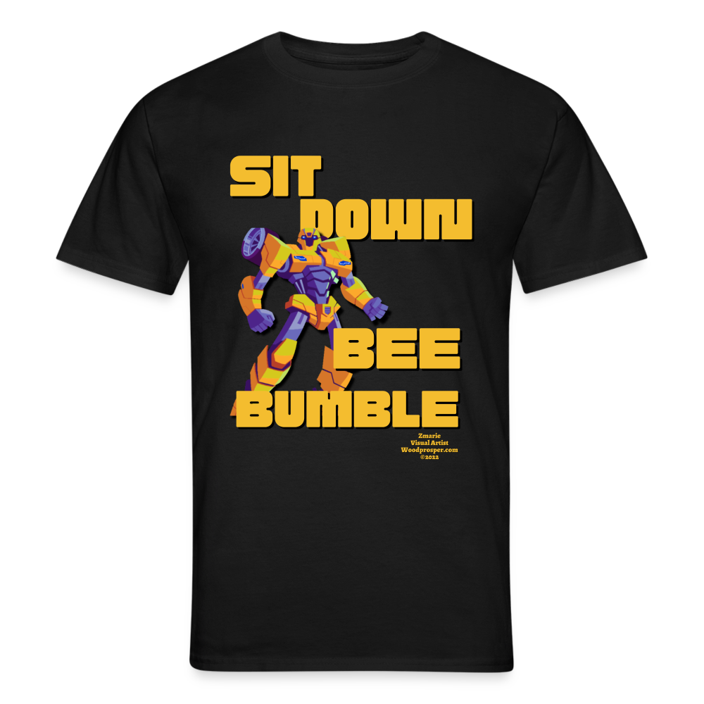 SIT DOWN, BEE BUMBLE Unisex T-shirt (Black) - black