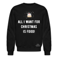 ALL I WANT Crewneck Sweatshirt - black
