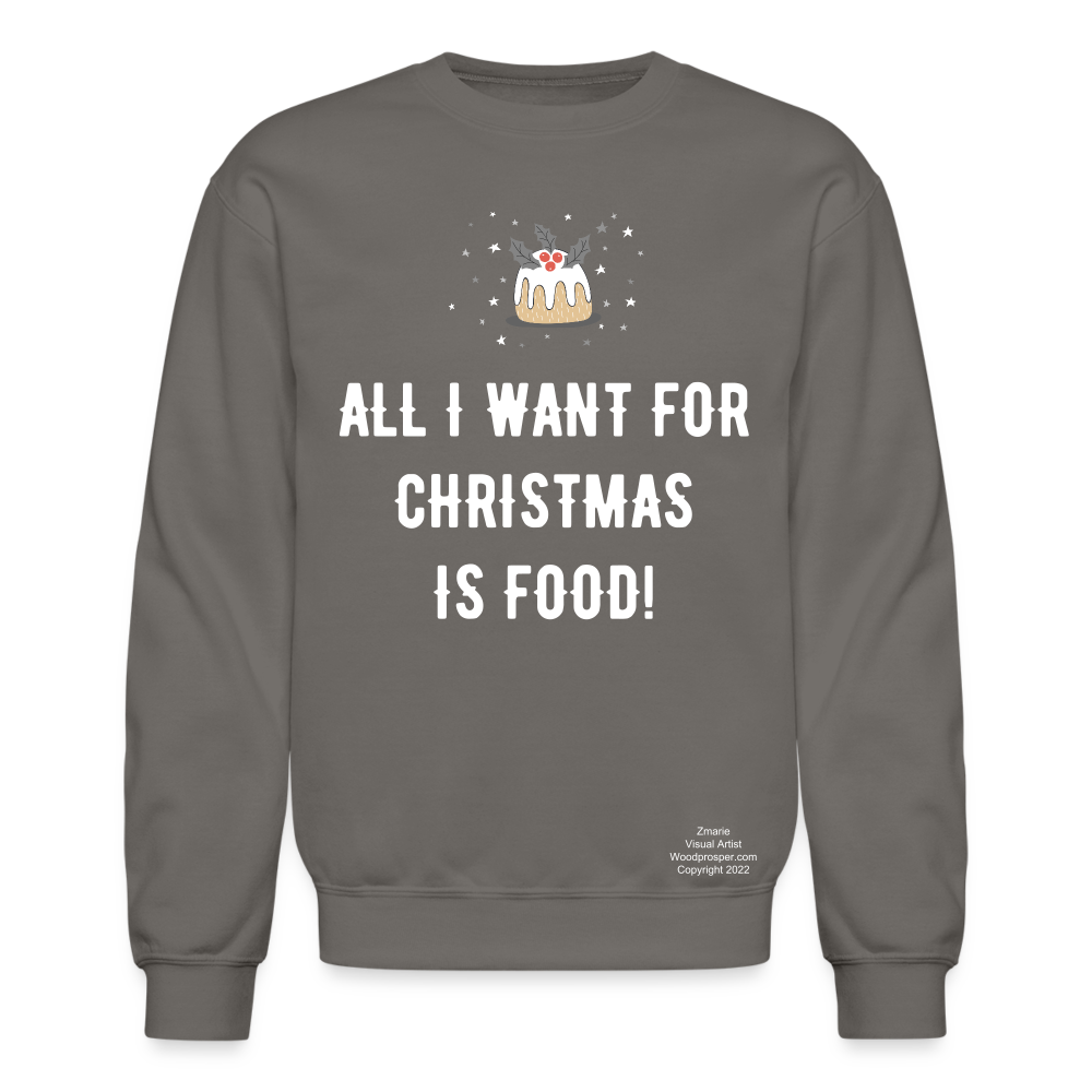 ALL I WANT Crewneck Sweatshirt - asphalt gray