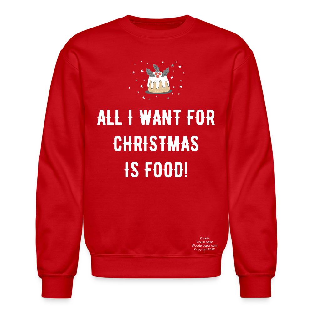ALL I WANT Crewneck Sweatshirt - red
